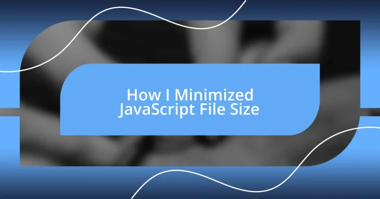 How I Minimized JavaScript File Size