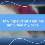 How TypeScript’s enums simplified my code